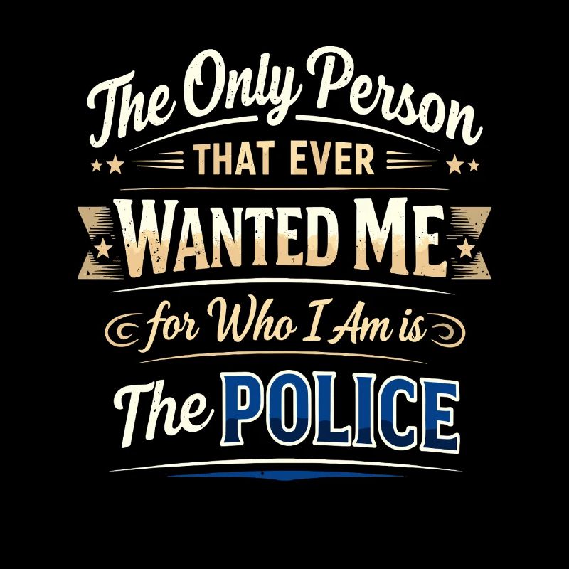 Nur Die Polizei Will Mich So
