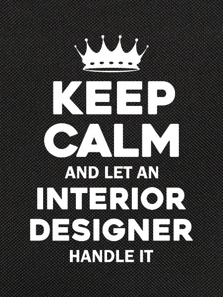 Interior Designer Ruhe Spruch