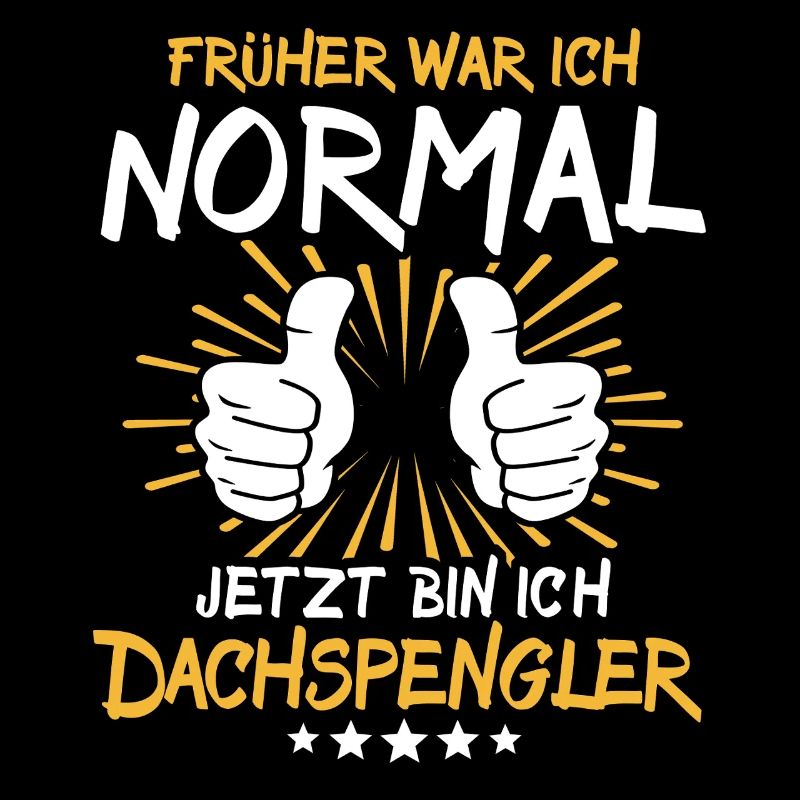 Dachspengler Spruch