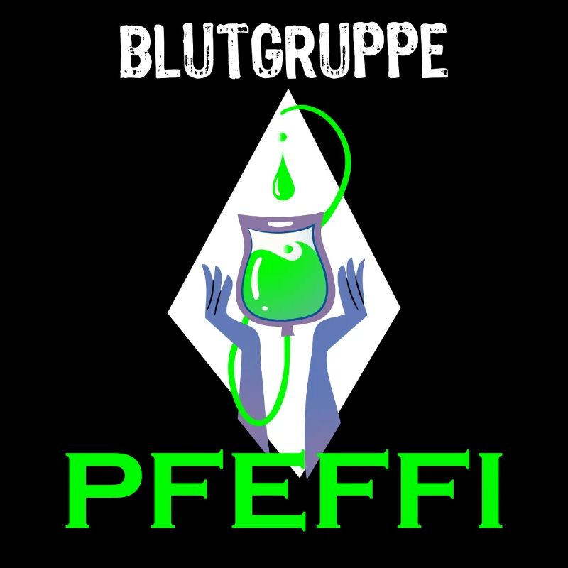 Blutgruppe Pfeffi – Pfefferminz, Suff & Spaß