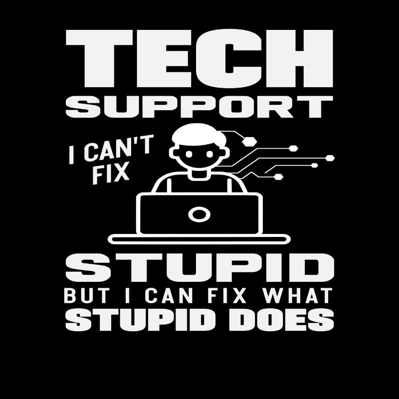 Support technique : Je corrige ce que fait la stupidité
