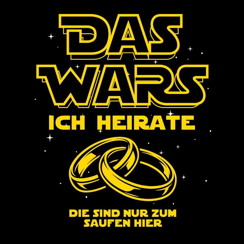 JGA Das Wars. Ich heirate - Eheringe