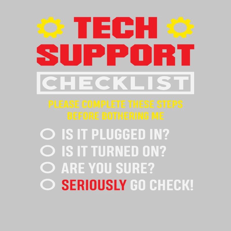 Tech Support Checkliste Stecker drin IT Admin