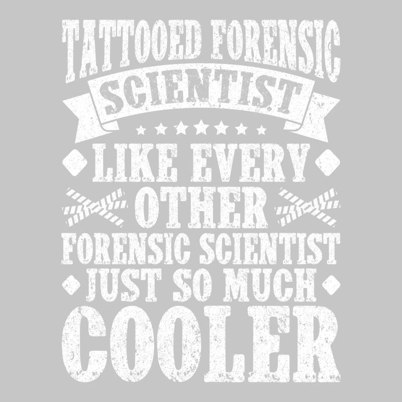 Forensic Analyst Just So Much Cooler Squad Crime