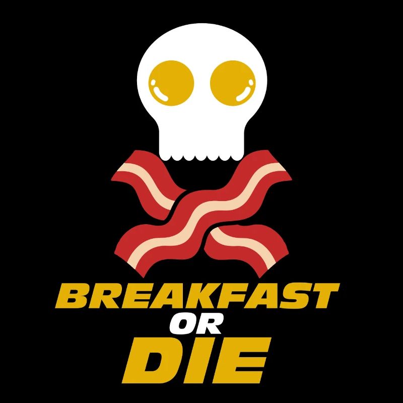 Breakfast or Die Skull Bacon Egg