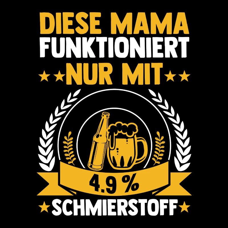 Bier Bierliebhaberin Mutter Mama