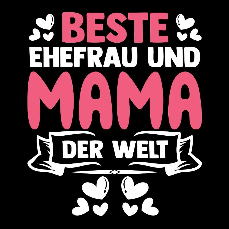 Beste Ehefrau Und Mama Der Welt
