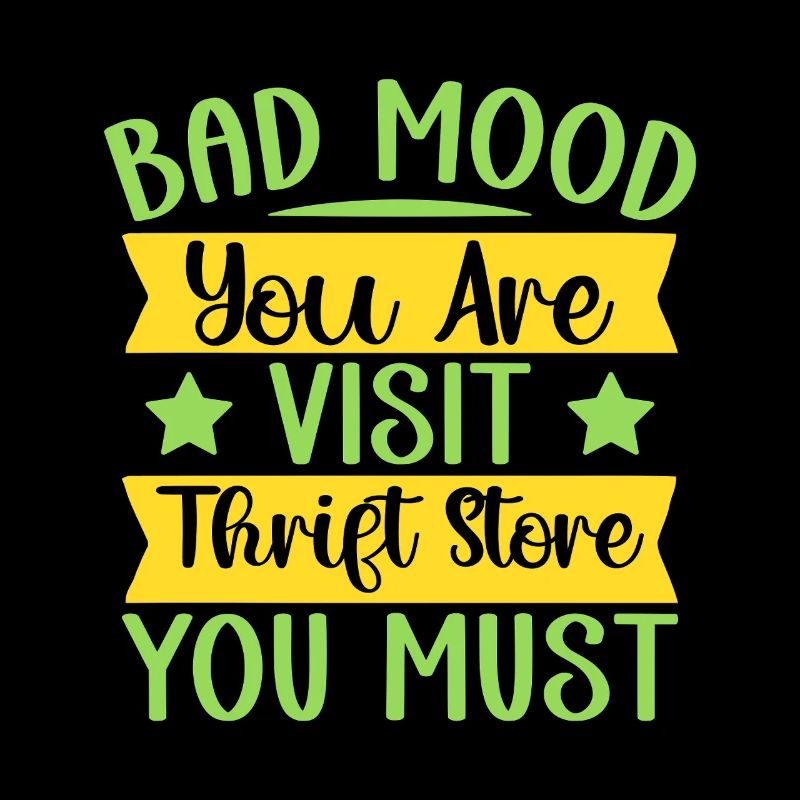 Thrift Shopper Bad Mood Visit Thrift Store Thrift