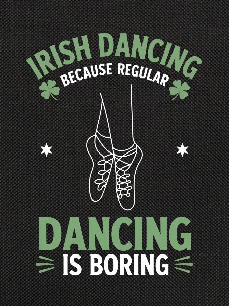 Irish Dance Irish Dancing Geschenk