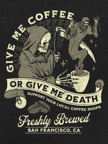 Kaffee oder Tod: Frisch Gebrüht