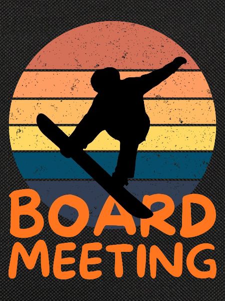 Snowboarding Board Meeting
