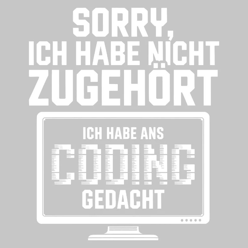 Sorry, I didn't listen to coding