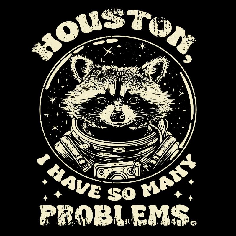 Waschbär Houston Spruch