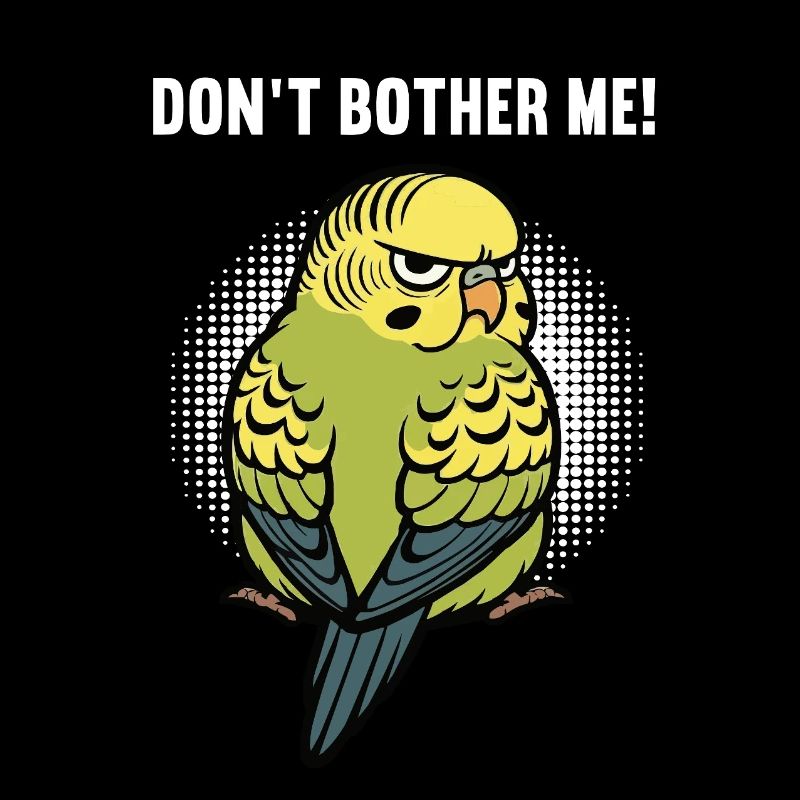 Don't Bother Me Budgie Holder