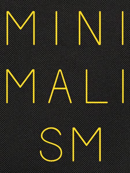 Minimalism