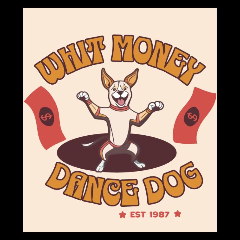 Chien dansant Argent et plaisir