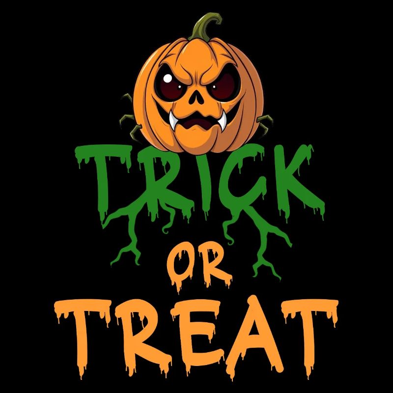 Halloween Trick or Treat Pumpkin Saying Horror