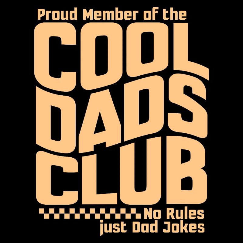 Cool Dads Club - Dad Father's Day Gift