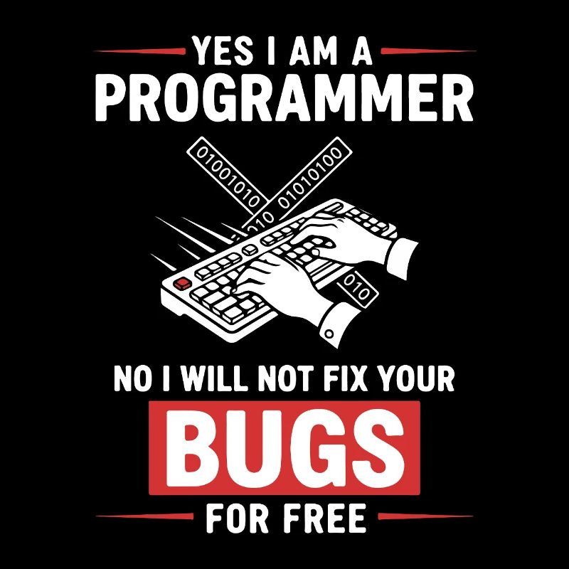 Humor hat den Programmierer behoben, keine Fehler