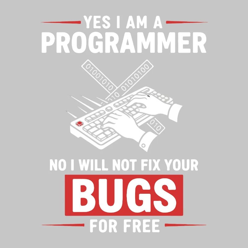 Humour Programmeur Fixe Pas Bugs