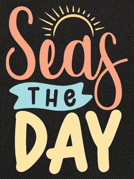Seas The Day