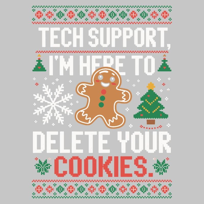 Tech Support Cookie Saying