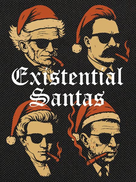 Existential Santas in Sunglasses