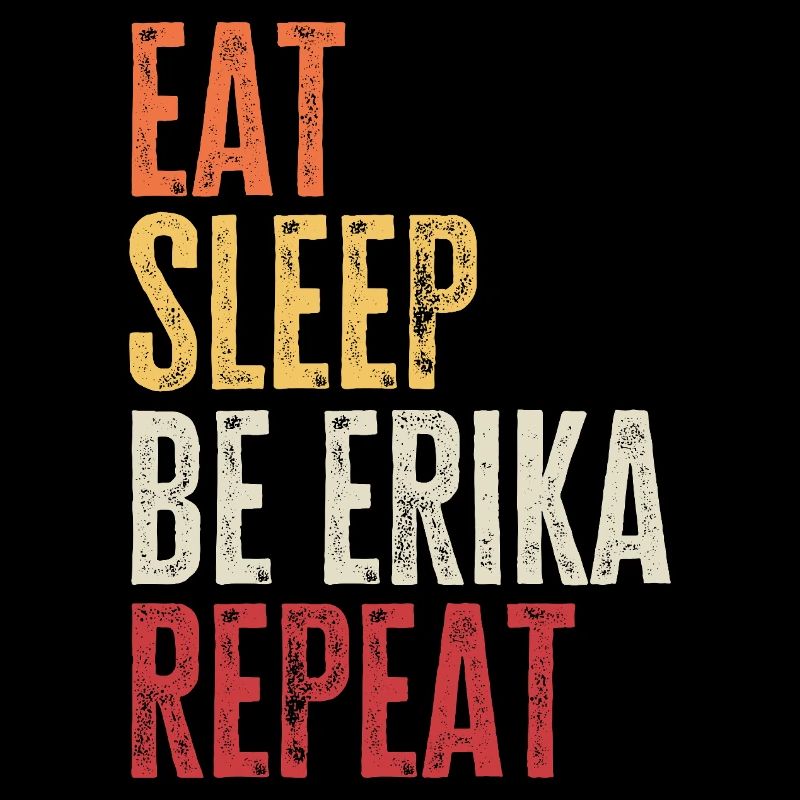 Mange, dors Be Erika Répéter Nom Rétro