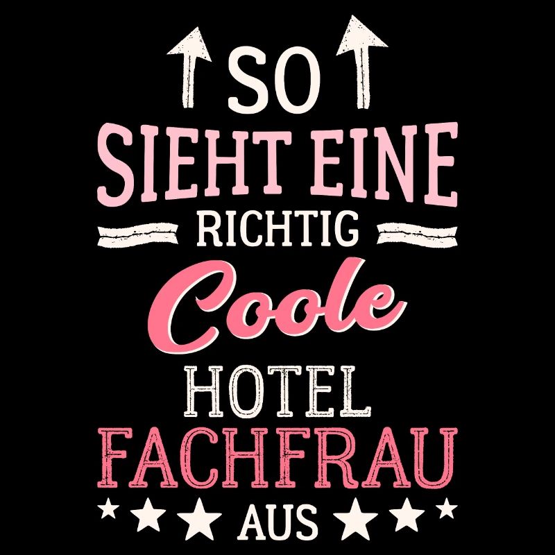 So sieht eine richtig coole Hotelfachfrau aus
