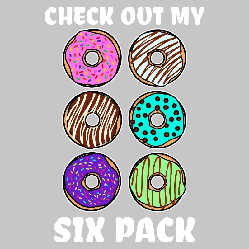 Funny statement donut candy snacking