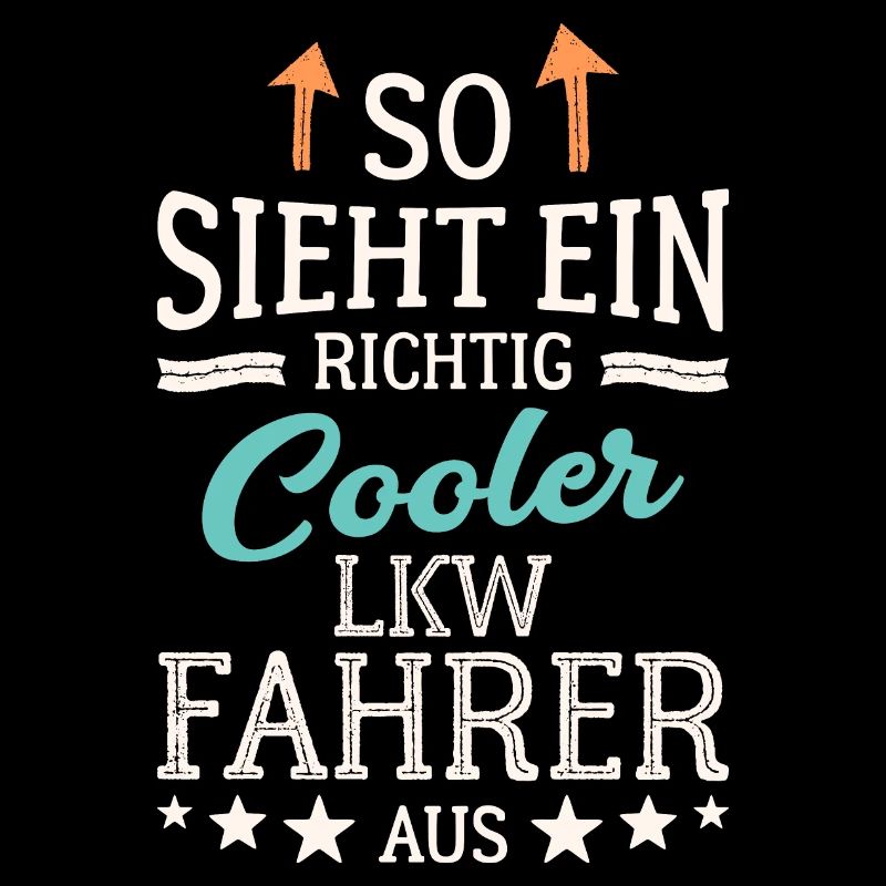 So sieht ein richtig cooler LKW Fahrer aus
