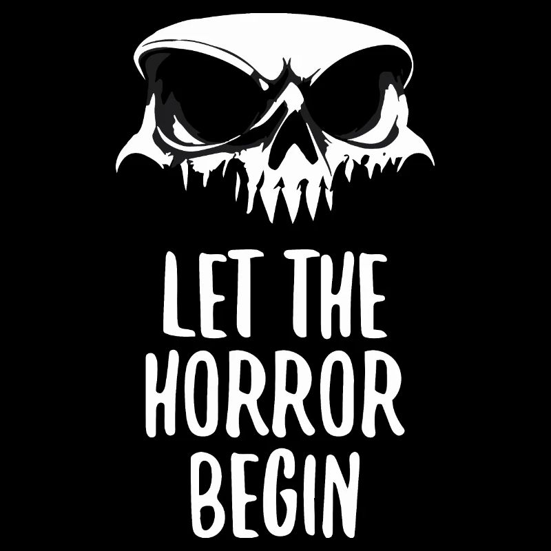 Lass den Horror beginnen