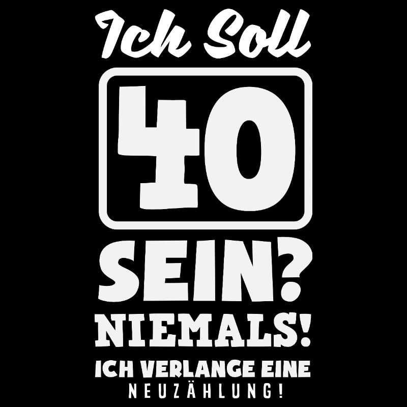 Lustiges 40. Geburtstag Geschenk Geburtstagsshirt