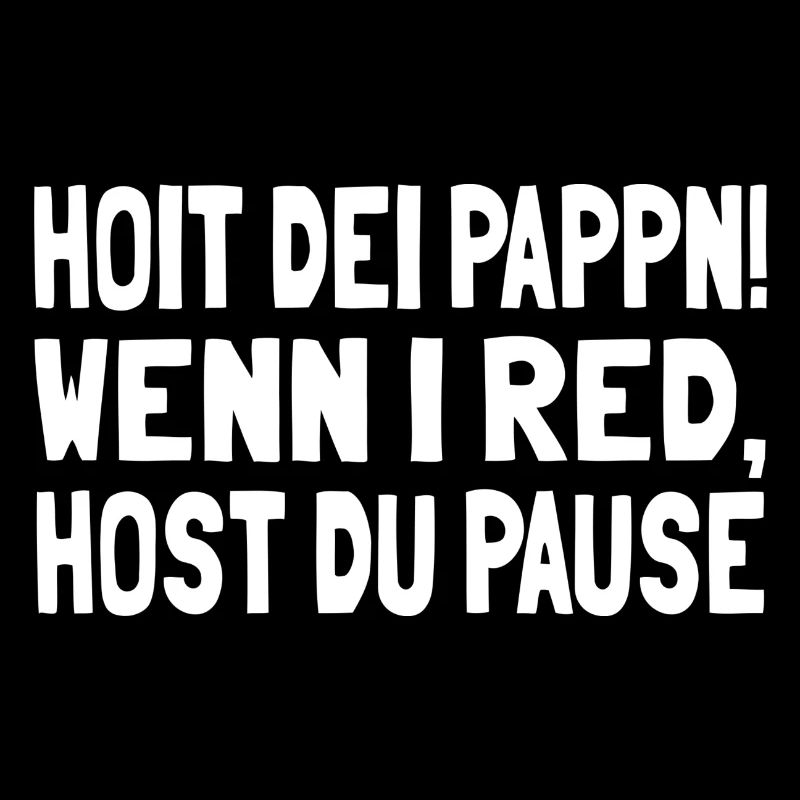 Hoit dei Pappn