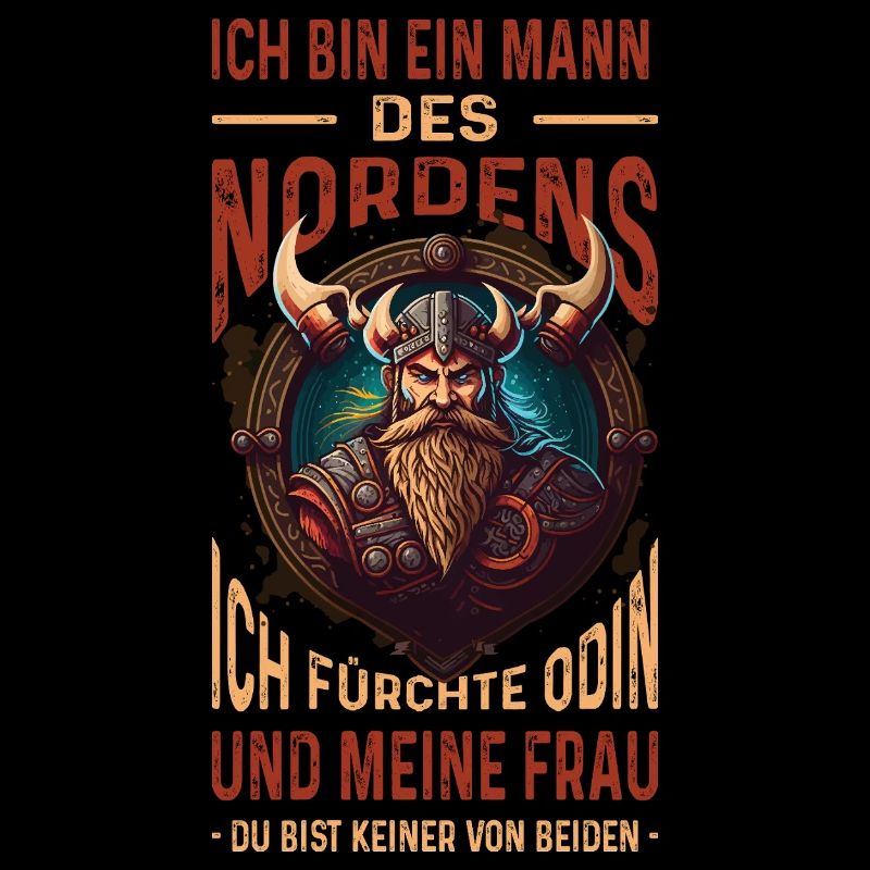 Ich Bin Ein Mann Des Nordens Wikinger