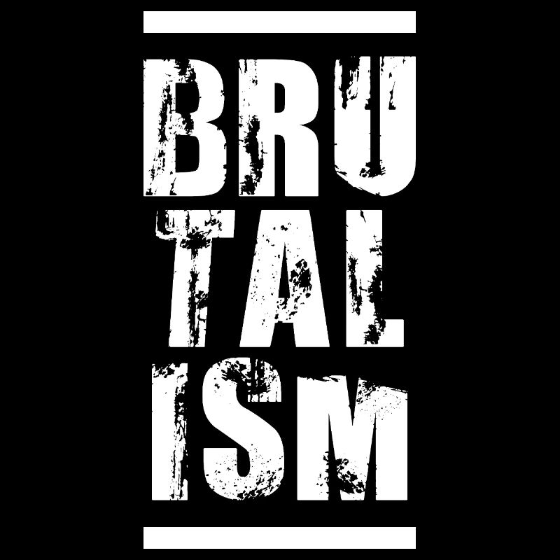 BRUTALISM Typography art design