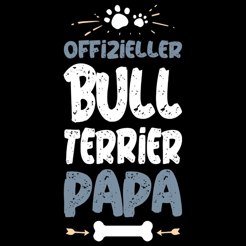 Official Bull Terrier Dad