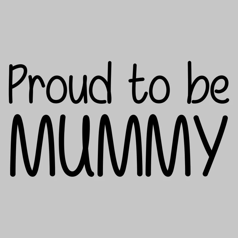 Stolz darauf, Mutter zu sein - Muttertag