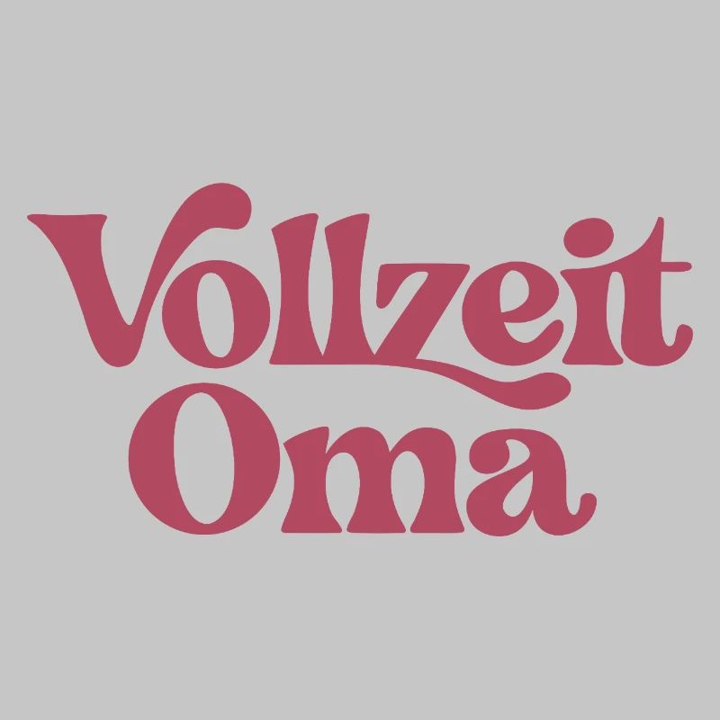 Vollzeit Oma | Großmutter Geschenk