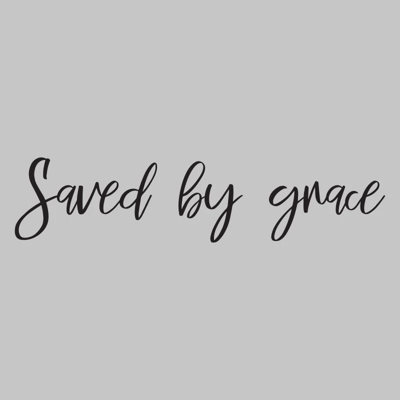 Saved by grace