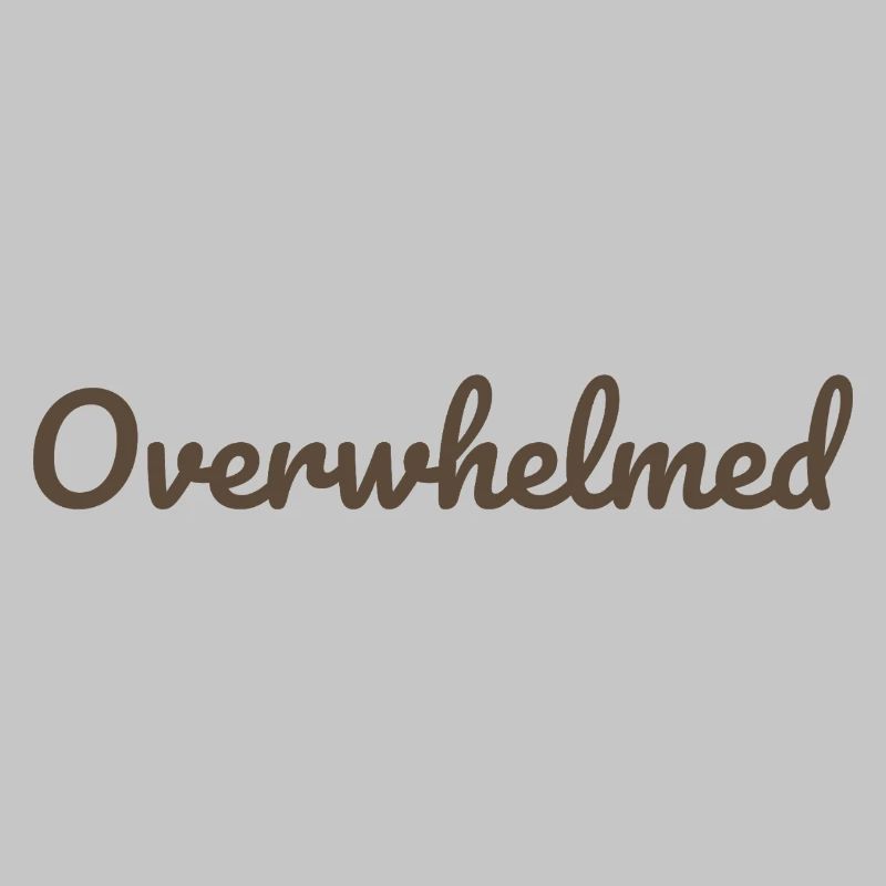 Overwhelms script text in brown