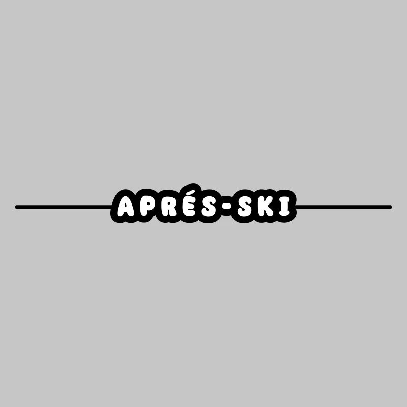 Apres Ski Urlaub