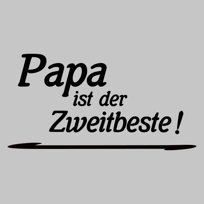 Dad is second best