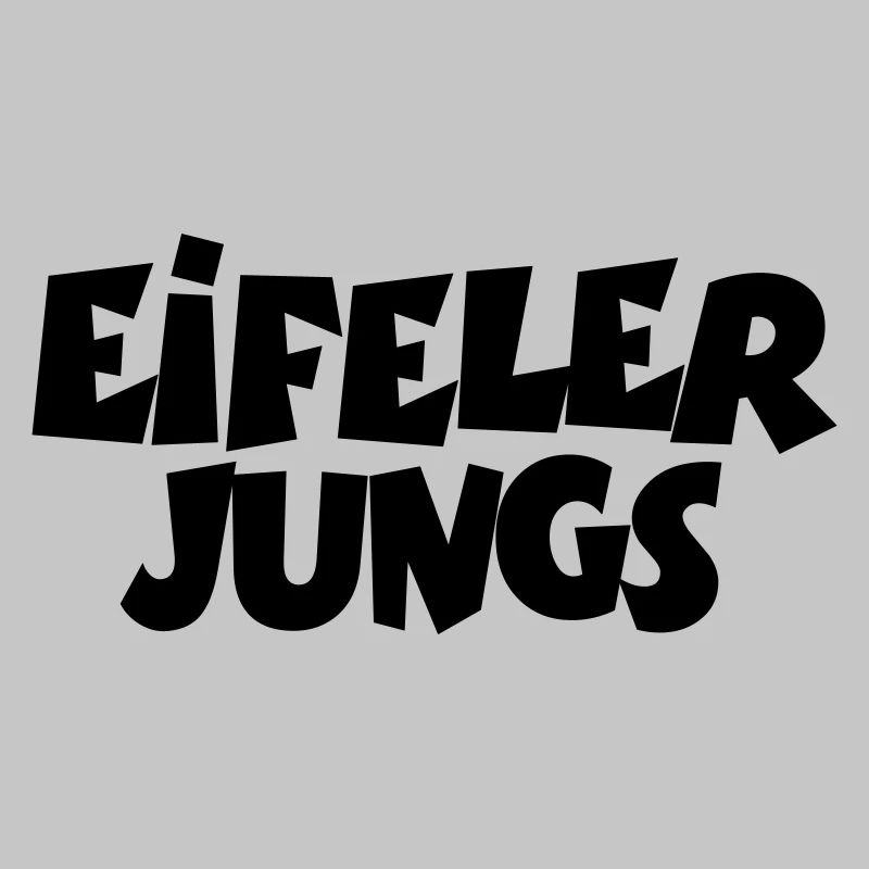 Eifeler Jungs aus der Eifel