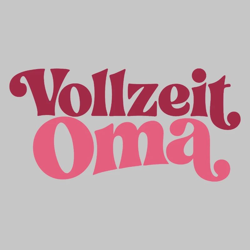 Vollzeit Oma | Großmutter Geschenk