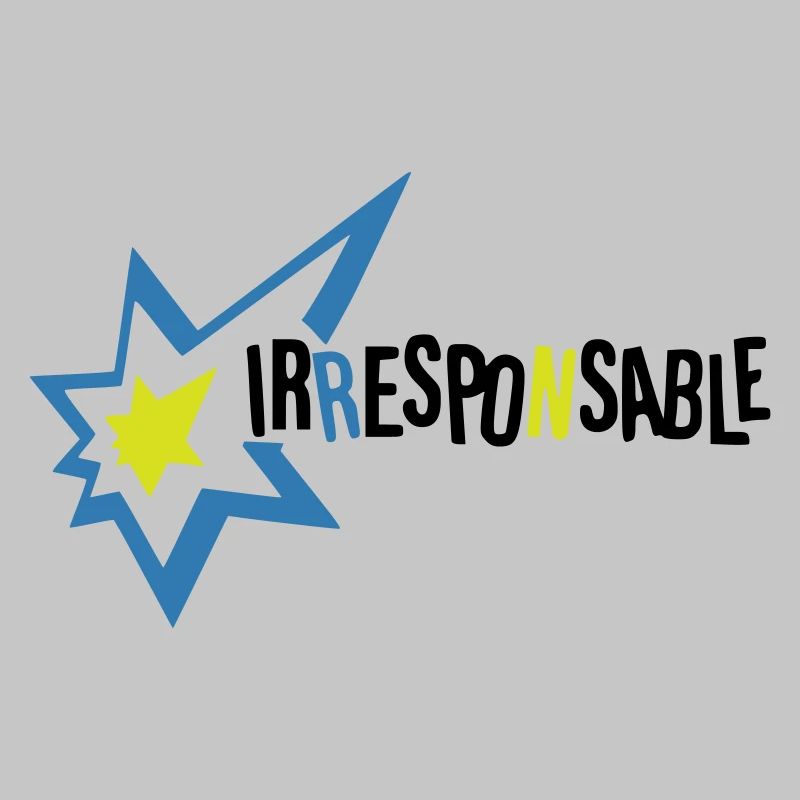 Irresponsable