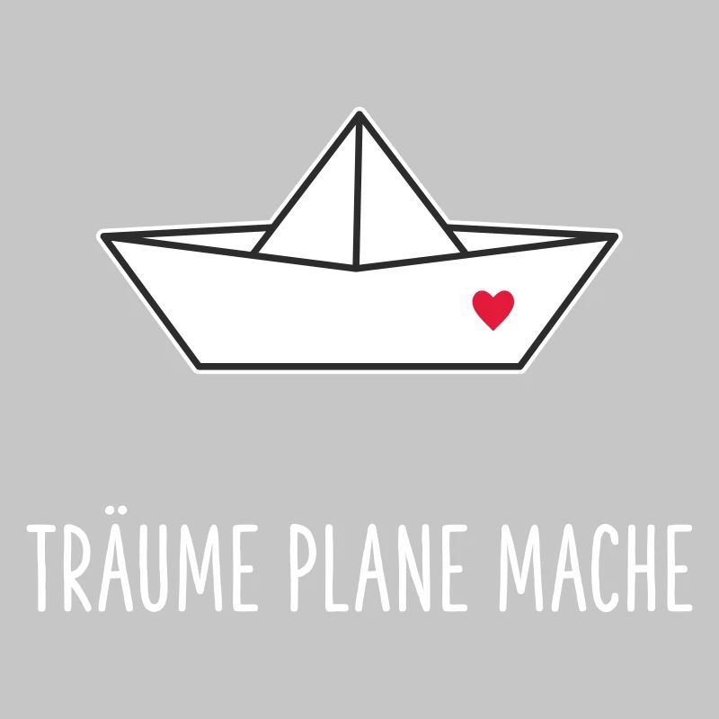 Dreams Plan Make Boat Heart