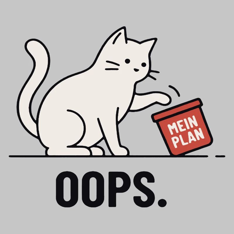 Mein Plan… Oops – Lustige Katze