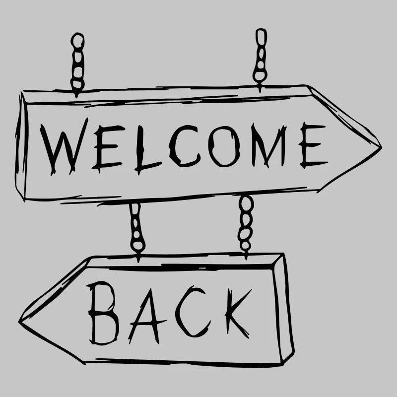 Welcome Back