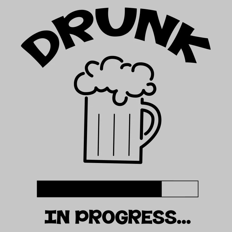 Drunk in progress...